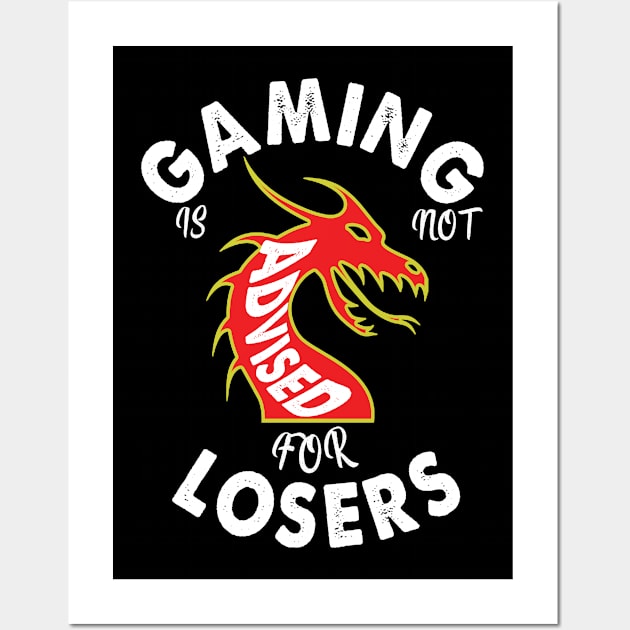 Gaming is not advised for losers Wall Art by Yaman